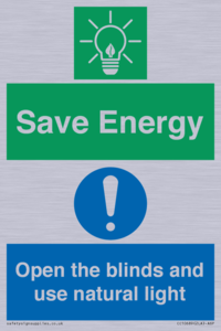 Save Energy open the blinds and use natural light